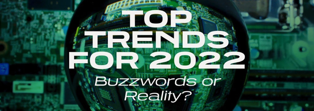 Top Trends for 2022